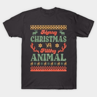 Merry Christmas Ya Filthy Animal T-Shirt